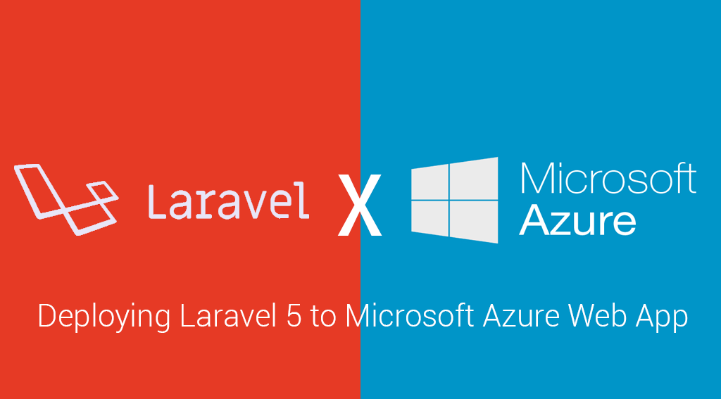 มา Deploy Laravel บน Microsoft Azure กันเถอะ