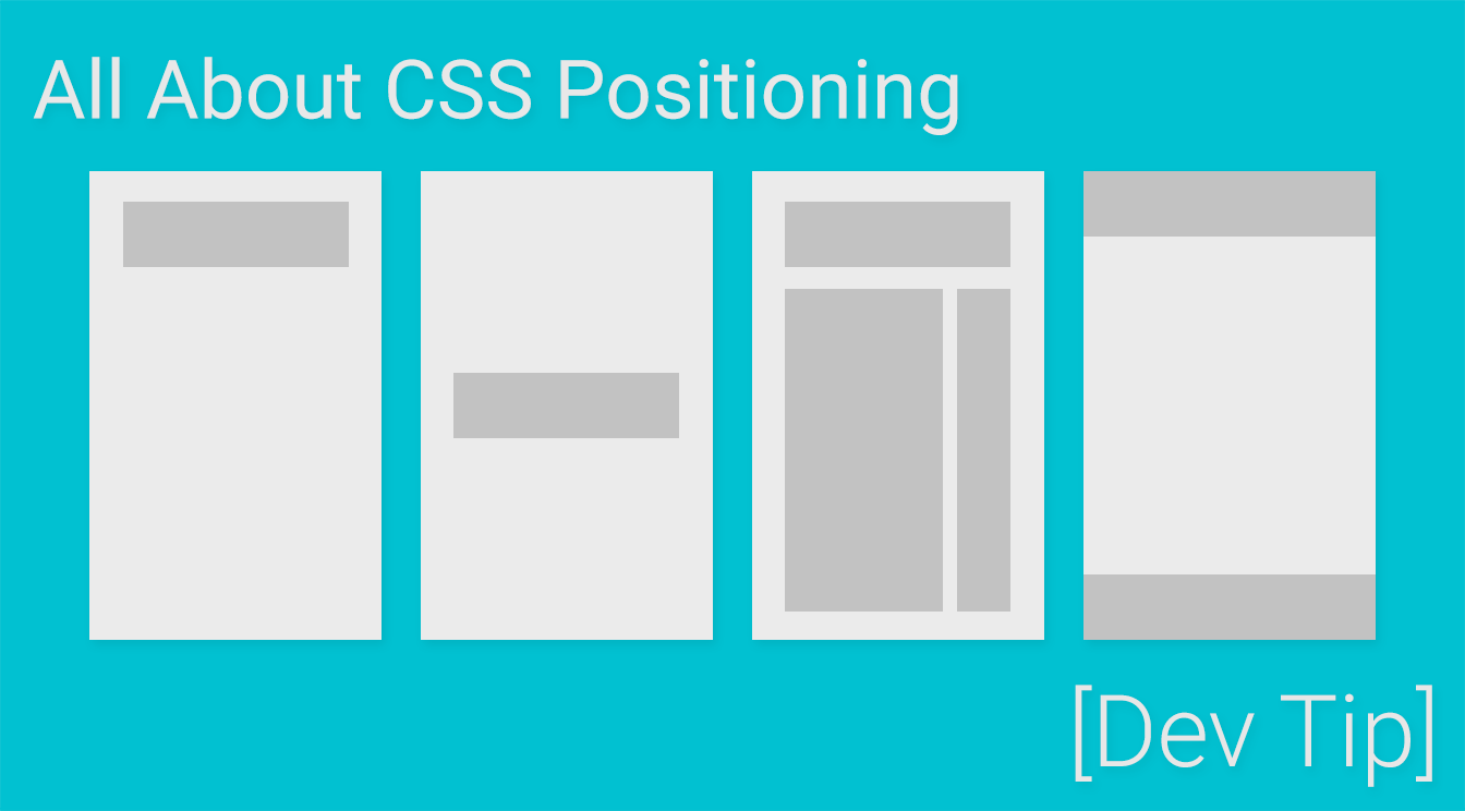 Dev Tip - CSS Positioning