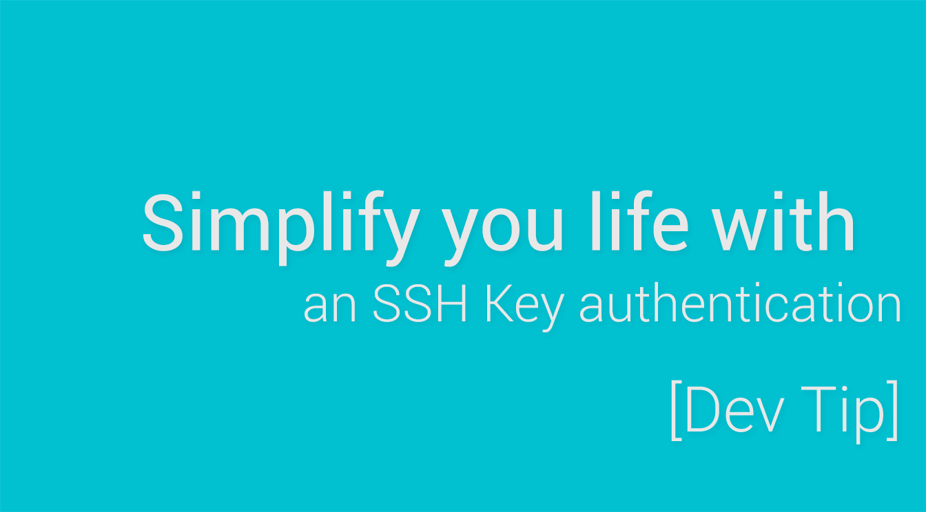 ทำให้ชีวิตง่ายขึ้นด้วย SSH Key