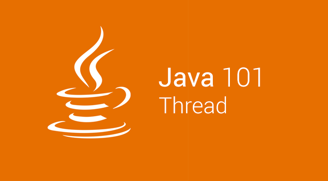 Java 101 - ว่าด้วย Thread (EP. พิเศษอีกแล้ว เพราะคนเขียนอยากเขียน)